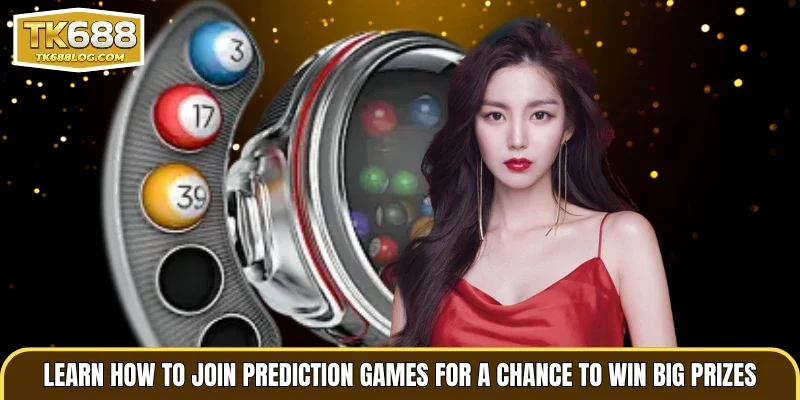 Learn how to join prediction games for a chance to win big prizes