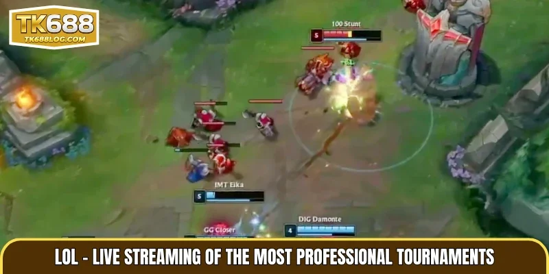 LoL – Live streaming of the most professional tournaments
