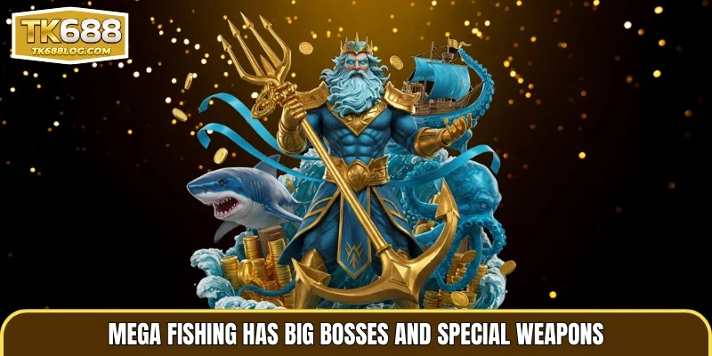 Mega Fishing has big bosses and special weapons