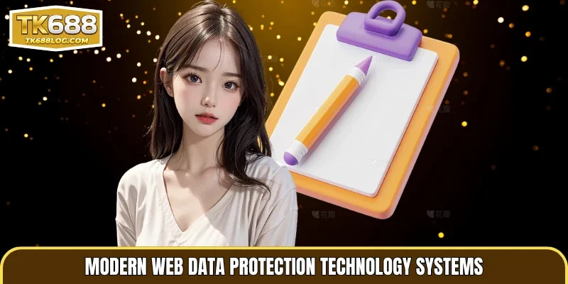Modern web data protection technology systems