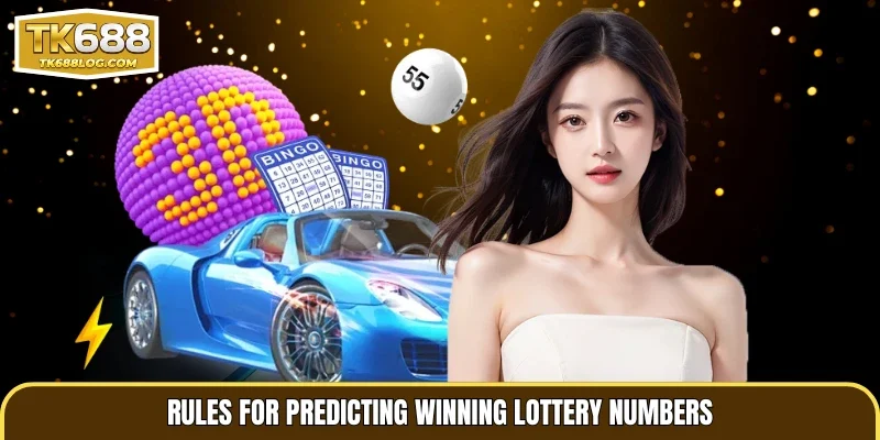 Rules for predicting winning lottery numbers