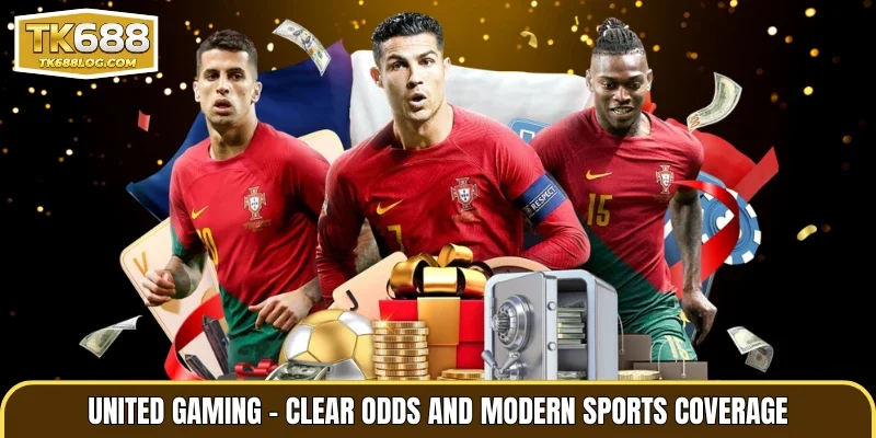 United Gaming – Clear odds and modern sports coverage